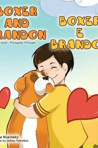 Cover of Boxer and Brandon (English Portuguese Bilingual Book - Portugal)