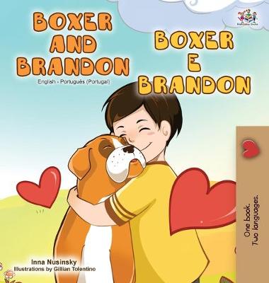 Book cover for Boxer and Brandon (English Portuguese Bilingual Book - Portugal)