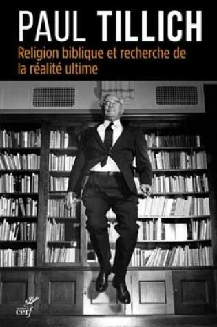 Cover of Religion Biblique Et Recherche de la Realite Ultime