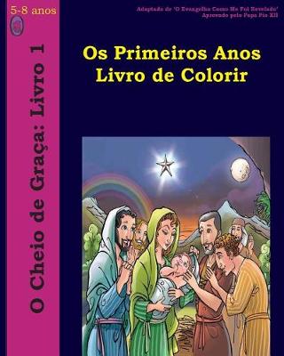 Book cover for Os Primeiros Anos Livro de Colorir