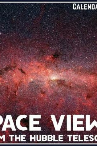 Cover of Space Views from the Hubble Telescope Calendar 2021