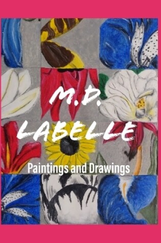 Cover of M.D. LaBelle Paintings and Drawings