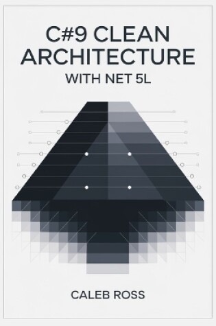 Cover of C#9 Clean architecture with .NET 5