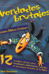 Book cover for Lecciones Biblicas Creativas: Verdades Brutales