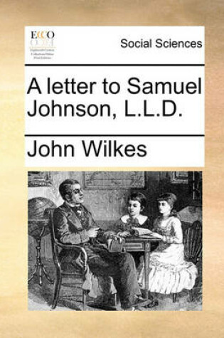 Cover of A letter to Samuel Johnson, L.L.D.