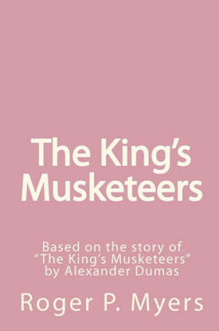 Cover of The King's Musketeers