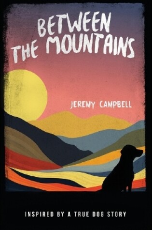 Cover of Between the Mountains