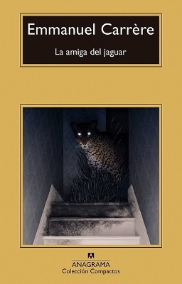 Book cover for La Amiga del Jaguar