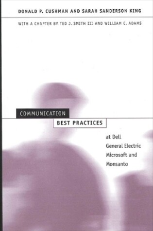 Cover of Communication Best Practices at Dell, General Electric, Microsoft, and Monsanto