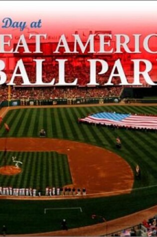 Cover of Opening Day at Great American Ball Park