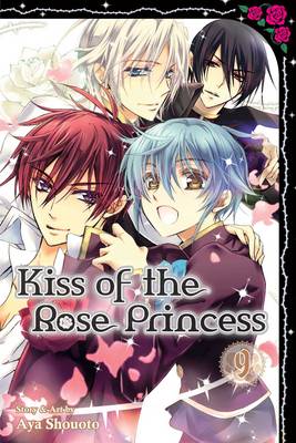Book cover for Kiss of the Rose Princess, Vol. 9