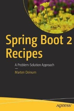 Cover of Spring Boot 2 Recipes