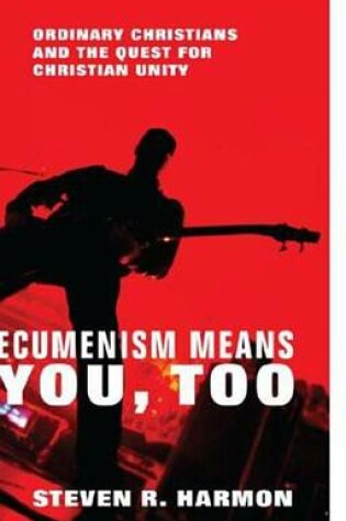 Cover of Ecumenism Means You, Too