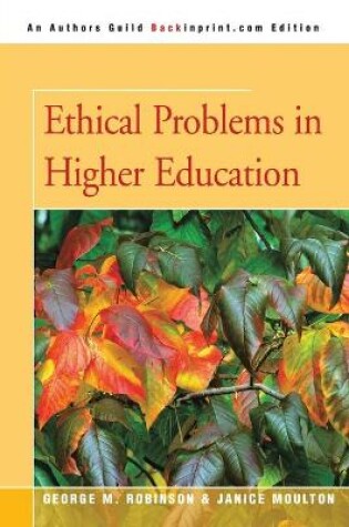 Cover of Ethical Problems in Higher Education