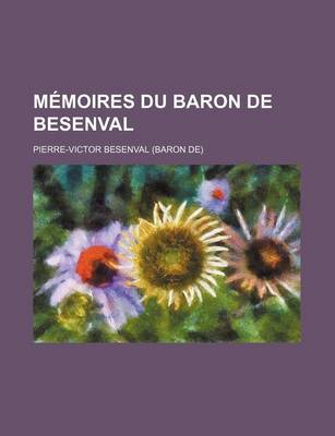 Book cover for Memoires Du Baron de Besenval (2)