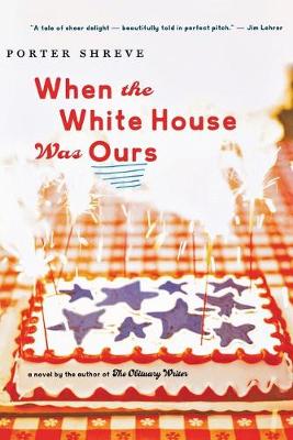 Book cover for When the White House Was Ours