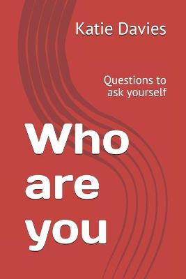 Book cover for Who Are You