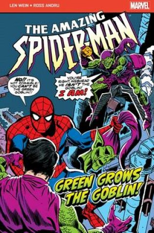 Cover of The Amazing Spider-Man: Green Grows the Goblin