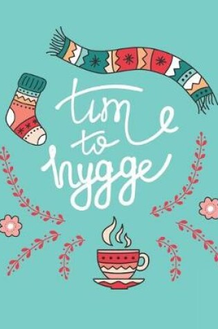 Cover of Time to Hygge