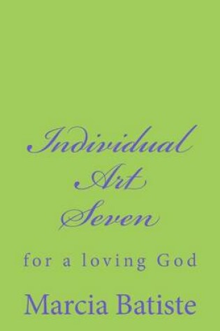 Cover of Individual Art Seven