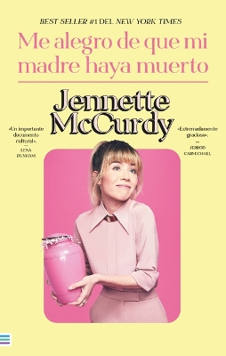 Book cover for Me Alegro de Que Mi Madre Haya Muerto
