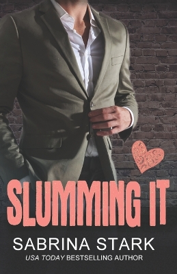Book cover for Slumming It