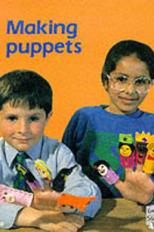 Cover of Storytime Readers:Making Puppets Red Book Four