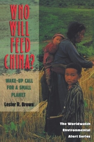 Cover of Who Will Feed China?