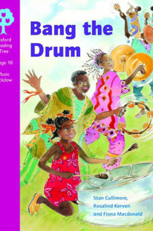 Cover of Oxford Reading Tree: Stage 10: Music Jackdaws: Bang the Drum