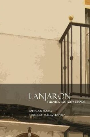 Cover of Lanjarón. Fuentes, Santos y Tinaos