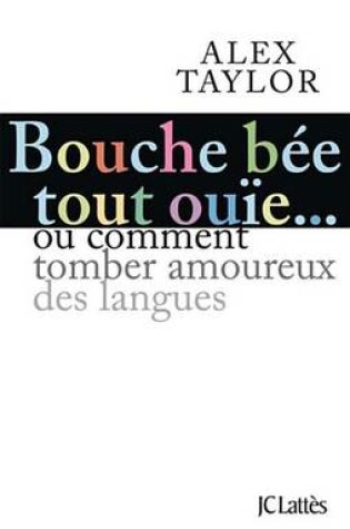 Cover of Bouche Bee, Tout Ouie