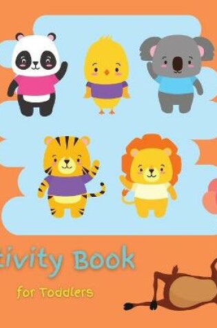 Cover of Activity Book for Toddlers