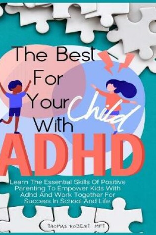 Cover of The Best For Your Child With Adhd