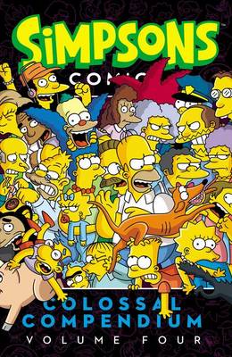 Book cover for Simpsons Comics Colossal Compendium, Volume 4