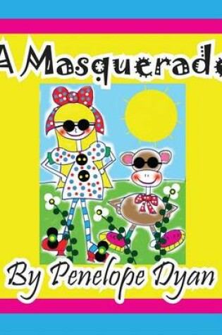 Cover of A Masquerade