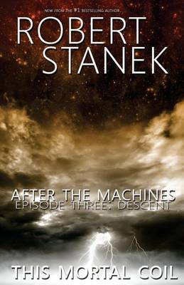 Book cover for After the Machines. Episode Three