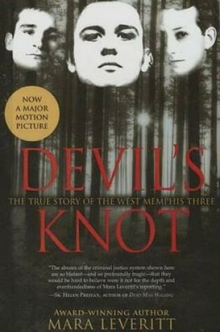 Cover of Devil's Knot: The Story of the West Memphis Three