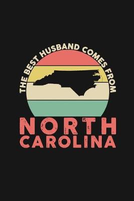 Book cover for The Best Husband Comes From North Carolina