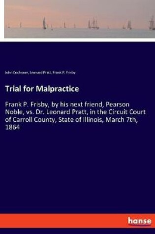 Cover of Trial for Malpractice