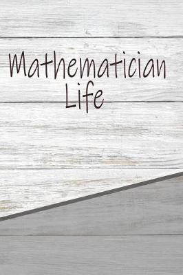 Book cover for Mathematician Life