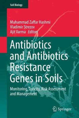 Book cover for Antibiotics and Antibiotics Resistance Genes in Soils