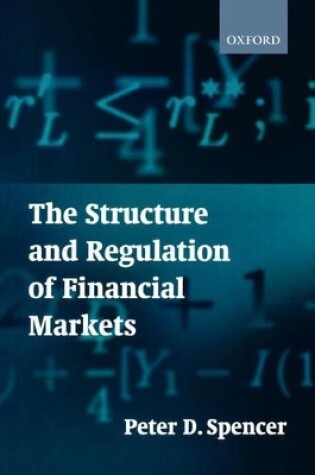 Cover of The Structure and Regulation of Financial Markets