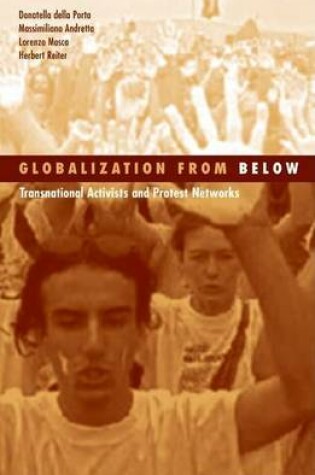 Cover of Globalization from Below: Transnational Activists and Protest Networks