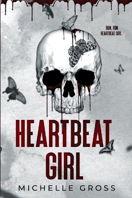 Book cover for Heartbeat Girl