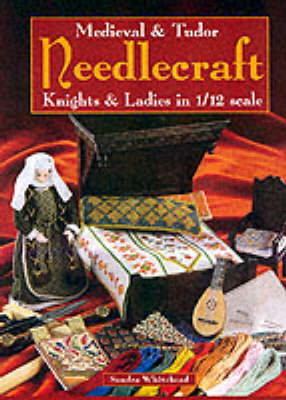 Book cover for Medieval and Tudor Needlecraft