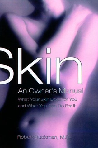 Cover of Skin: an Owner's Manual