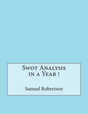 Book cover for Swot Analysis in a Year !