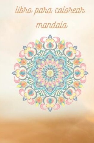 Cover of ibro para colorear mandala