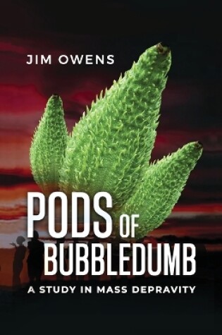 Cover of Pods of Bubbledumb