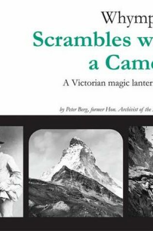 Cover of Whymper's Scrambles with a Camera